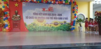 Tổng kết năm học 2019-2020 và lễ ra trường các bé mẫu giáo 5 tuổi