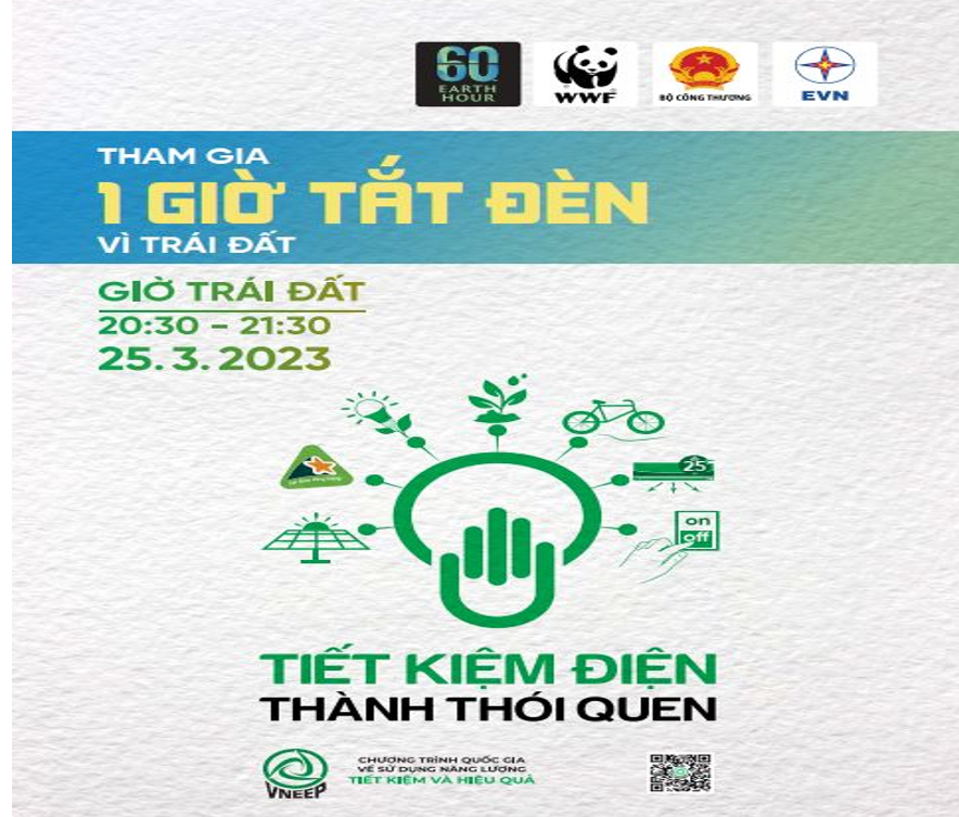 CHIẾN DỊCH GIỜ TRÁI ĐẤT NĂM 2023 LAN TỎA THÔNG ĐIỆP “ TIẾT KIỆM ĐIỆN – THÀNH THÓI QUEN”